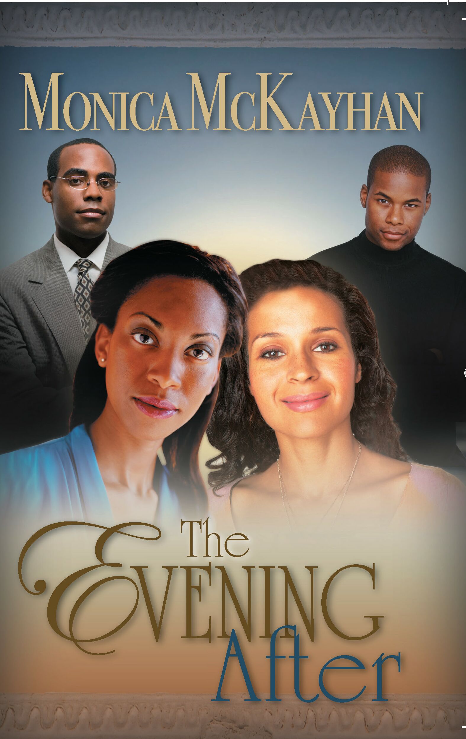 The Evening After by Monica McKayhan