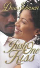Just One Kiss by Doris Johnson