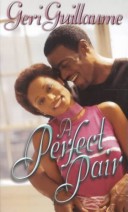 Perfect Pair by Geri Guillaume